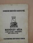 IV. Debreceni Nemzetközi Sakkfesztivál Maróczy Géza jubileumi verseny