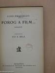 Forog a film...