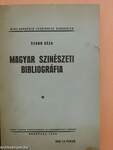 Magyar szinészeti bibliográfia
