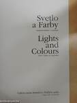 Svetlo a Farby/Lights and Colours