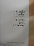 Svetlo a Farby/Lights and Colours