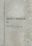 Dentumoger II.