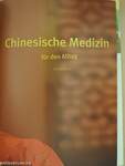 Chinesische Medizin für den Alltag