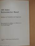 100 Jahre Reformierter Bund