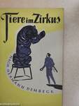 Tiere im Zirkus