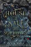 House of Salt and Sorrows - Só és bánat háza