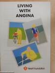 Living with Angina