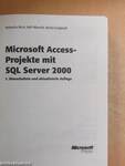 Microsoft Access - Projekte mit SQL Server 2000 - CD-vel