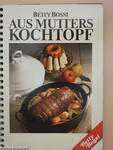 Aus Mutters Kochtopf