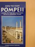 How to Visit Pompeii