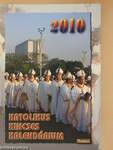 Katolikus Kincses Kalendárium 2010
