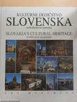 Kultúrne dedicstvo Slovenska/Slovakia's Cultural Heritage