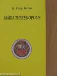 Mária Theresiopolis/Mariatheresiopolis