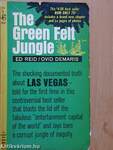 The Green Felt Jungle