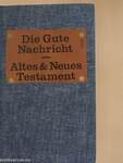 Die Gute Nachricht - Altes & Neues Testament