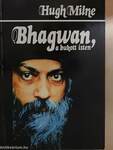 Bhagwan, a bukott isten