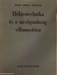 Elektrotechnika és a mezőgazdaság villamosítása