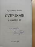 Overdose - a veretlen 11 (dedikált példány)