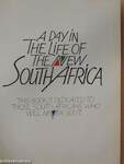 A Day in the Life of the New South Africa