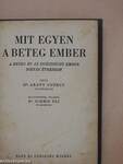 Mit egyen a beteg ember