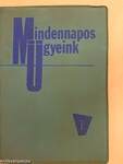 Mindennapos ügyeink