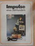 Impulse eines Jahrhunderts