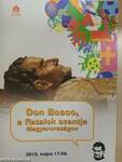 Don Bosco, a fiatalok szentje Magyarországon