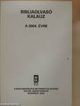 Bibliaolvasó kalauz a 2004. évre