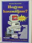 Hogyan használjam?