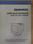 Daewoo Super VGA Color Monitor - Instruction Manual