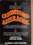 A human chromosoma-aberrációk jelentősége a klinikumban