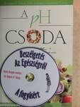 A pH csoda - CD-vel