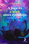 A jóga és a lélek sötét éjszakája