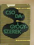 Csodagyógyszerek