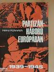 Partizánháború Európában 1939-1945