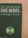 Die Bibel in heutigem Deutsch