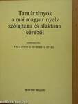 Tanulmányok a mai magyar nyelv szófajtana és alaktana köréből