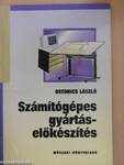 Számítógépes gyártás-előkészítés