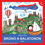 Balaton-Felvidék - Brúnó a Balatonon