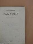 Pax Vobis I-III.