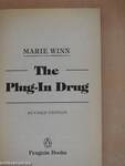 The Plug-In Drug