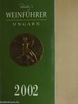 Rohály's Weinführer Ungarn 2002