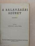 A balavásári szüret/Kincs a hó alatt/A szürke autó/Új élet a romok alatt