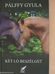 Két ló beszélget