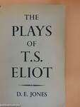 The Plays of T. S. Eliot