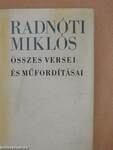 Radnóti Miklós összes versei és műfordításai