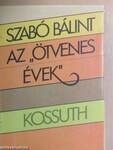 Az "ötvenes évek"