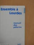 Ensemble á Lourdes