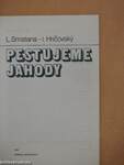 Pestujeme jahody