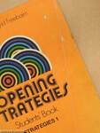 Opening Strategies - Students' Book/Workbook